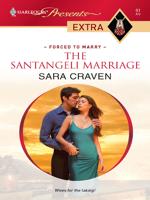 Title details for The Santangeli Marriage by Sara Craven - Available